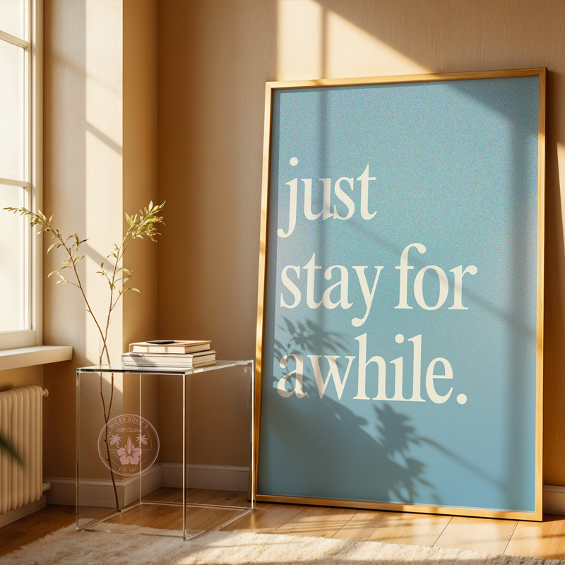 Just Stay For Awhile Poster