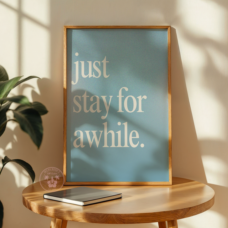 Just Stay For Awhile Poster